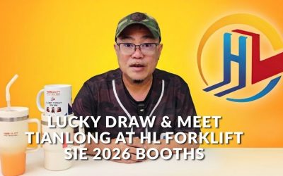 Lucky Draw & Meet Tianlong at HL Forklift SIE 2026 Booths